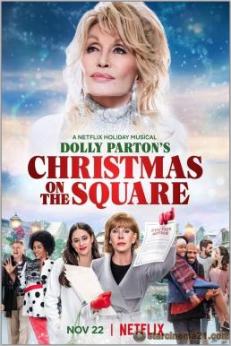 Dolly Parton's Christmas on the Square (2020) ดอลลี่ พาร์ตัน คริสต์มาส ออน เดอะ สแควร์